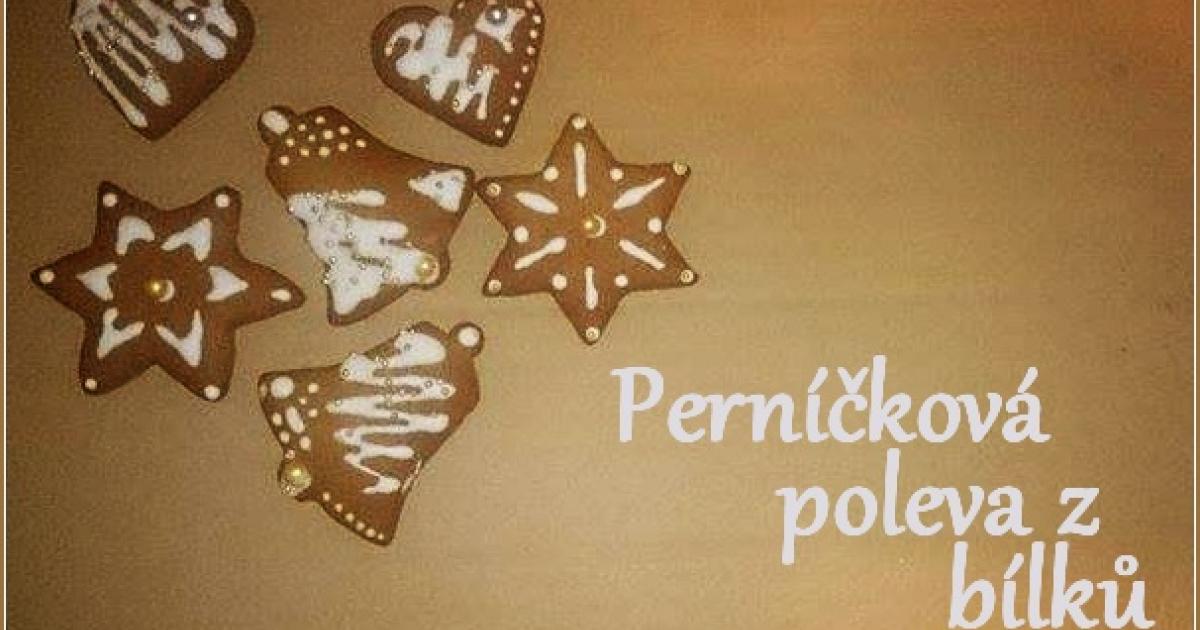 Jak Udelat Bilkovou Polevu Na Zdobeni Pernicku Recept Jaktak Cz