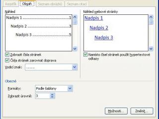 Jeho koncepci pak lze upravit kliknutím na tlačítko „Obsah“, kde lze nastavit počet úrovní obsahu či jeho grafické znázornění v dokumentu.